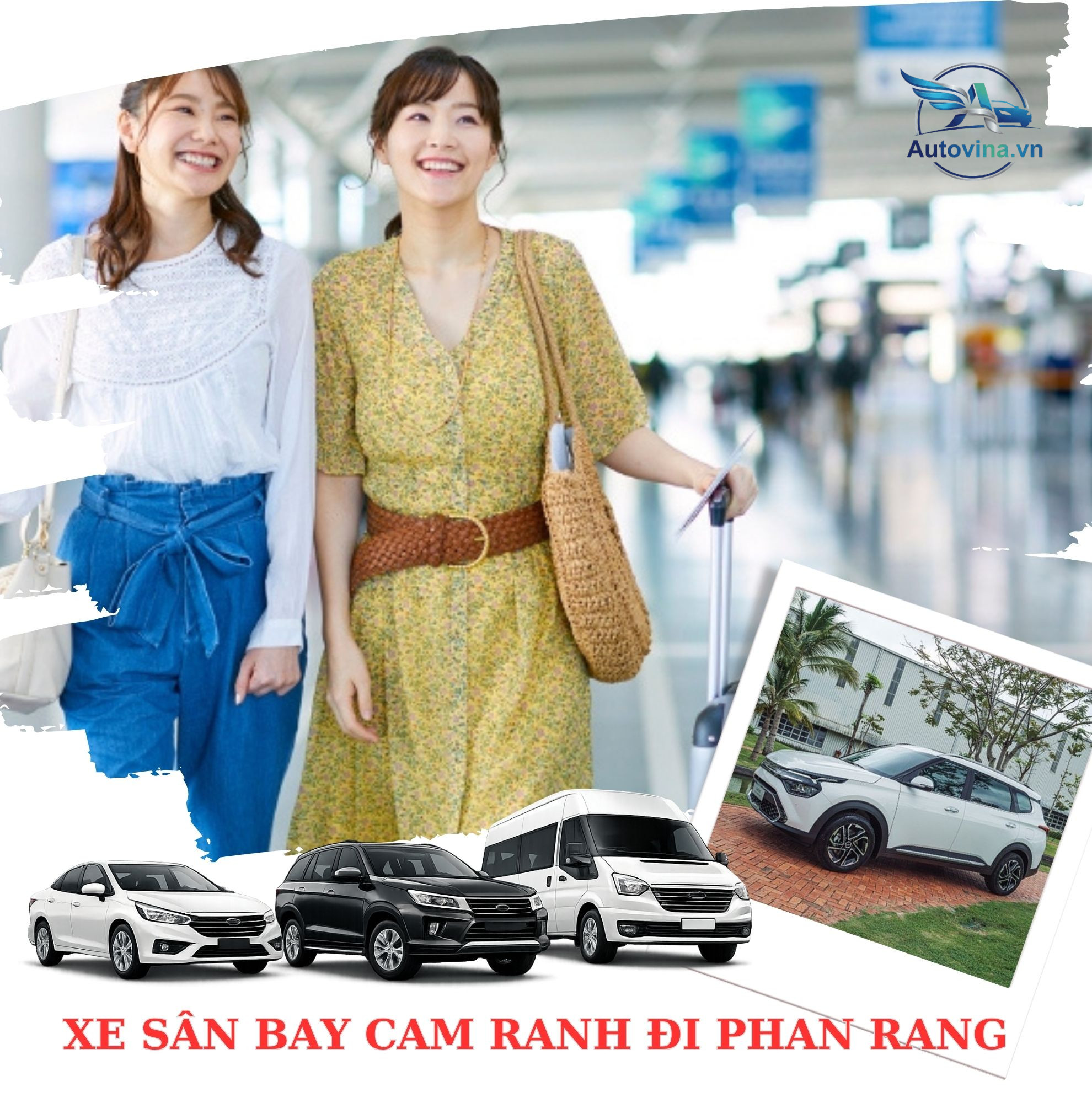 Autovina dịch vụ xe đưa đón sân bay Cam Ranh Phan Rang chuyên nghiệp