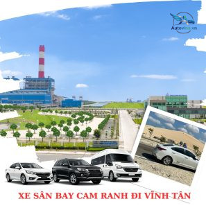 Dịch vụ xe riêng đưa đón từ Sân bay Quốc tế Cam Ranh về Vĩnh Tân phục vụ 24/7